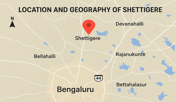 Location and Geography of Shettigere