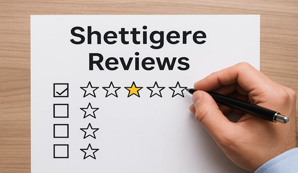 Shettigere Reviews